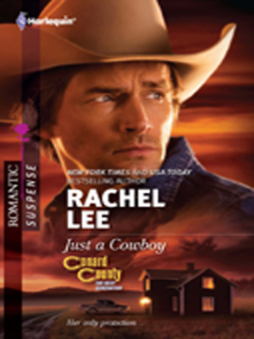 Title details for Just a Cowboy by Rachel Lee - Available